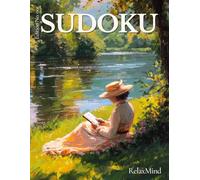 Sudoku - Relaxation for Bright Minds: Large Print Puzzle Book for Seniors - The Perfect Christmas Gift for Relaxation and Mind Training