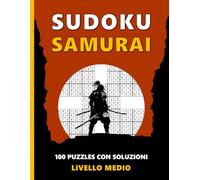 Sudoku Samurai per Adulti: 100 Puzzle con Soluzioni - Livello Medio