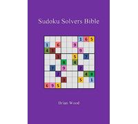 Sudoku Solvers Bible