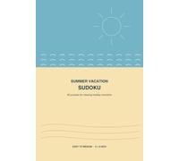 Sudoku Sommerurlaub:: 60 Puzzles for Relaxing Holiday Moments