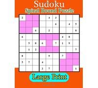 Sudoku Spiral Bound Puzzle: Sudoku Puzzle Book For Kids (4x4, 6x6, 9x9) - Sudoku Book Easy to Hard Volume.1