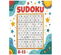 SUDOKU: SUDOKU FOR KID"S 350+ PUZZLES AGES 8-12