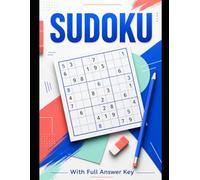 Sudoku Sudoku Puzzle Book for Adults: 100 Fun and Relaxing Puzzles with Full Solutions, Easy to Hard (Sudoku for Everyone)
