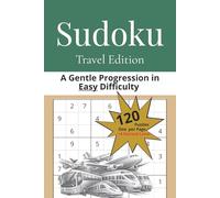 Sudoku Travel Edition: A Gentle Progression in Easy Difficulty (Waypoint Creation Puzzles)