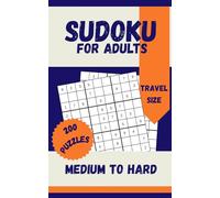 Sudoku Travel Size Book: 200 Medium & Hard Puzzles | 9x9 and 16x16 Grids | With Answers for Every Puzzle: Compact Brain Workout Book for Adults | Includes Full Solutions | Pocket Size 5x8