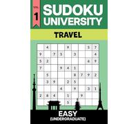 Sudoku University - Undergraduate Vol. 1 (Travel Edition): Travel Size 5x8 Easy Sudoku Puzzle Book with 300+ Puzzles, Answer Key Included (Sudoku University - Undergraduate Series (Easy))