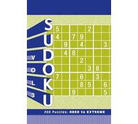 Sudoku Vol.3 Puzzle Pad: Hard: 200 Puzzles: Hard to Extreme