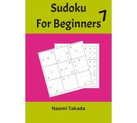 Sudoku Vol.7: Large Print for Kids, Adults and Seniors with Solutions