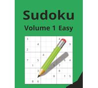 Sudoku Volume 1: Sudoku Puzzle Book For Beginners