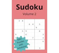 Sudoku Volume 2 |500+ Puzzles with Solutions! (Sudoku Series)