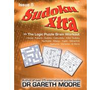 Sudoku Xtra Issue 5: The Logic Puzzle Brain Workout