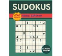 SUDOKUS: Más de 1000 puzzles para expertos: PARA ADULTOS