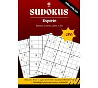 SUDOKUS PARA ADULTOS - Nivel Experto: Más de 250 Puzzles I Soluciones incluidas I Colección Entrena tu mente, calma tu día: Juegos para entrenar la memoria, atención y el pensamiento lógico