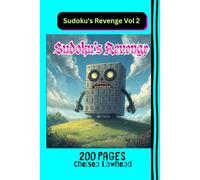 Sudoku's Revenge Vol 2: Sudoku game book.