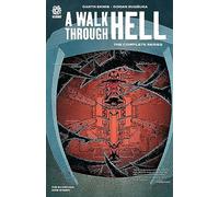 A WALK THROUGH HELL: THE COMPLETE SERIES