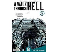 Sudzuka, Goran - Walk Through Hell Volume 2: The Cathedral (WALK THROUGH HELL TP)