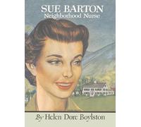 Sue Barton Neighborhood Nurse