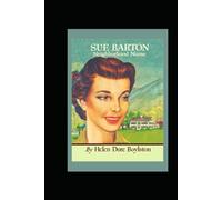 Sue Barton Neighborhood Nurse: Anniversary Edition Limited