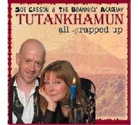 Sue Casson & The Brannick - TUTANKHAMUN-all wrapped up