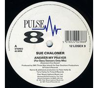 Sue Chaloner - Answer my prayer [VINYL]