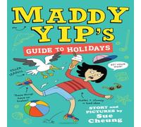 Sue Cheung Maddy Yip's Guide to Holidays Paperback Book Sue Cheung Multicolor