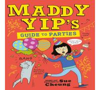 Sue Cheung Maddy Yip's Guide to Parties Paperback Book Sue Cheung Multicolor