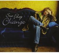 Sue Foley - Change
