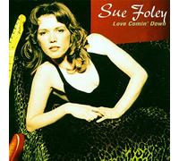 Sue Foley - Love Comin' Down