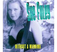 Sue Foley - Without a Warning [Us Import]