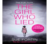 Sue Fortin The Who Lied Paperback Book Sue Fortin Multicolor