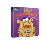 Sue Graves Behaviour Matters: Lion Feels Worried Board book Book Sue Graves Multicolor