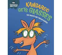 Sue Graves Experiences Matter: Kangaroo Gets Glasses Paperback Book Sue Graves Multicolor