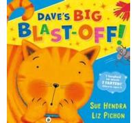 Sue Hendra Dave's Big Blast-Off Paperback Book in White Sue Hendra White
