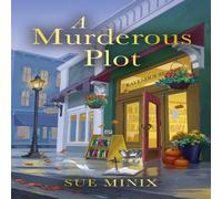 Sue Minix MURDEROUS PLOT_BOOKSTORE MY PB Paperback Sue Minix Multicolor