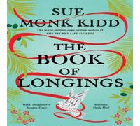 Sue Monk Kidd The Book of Longings : From the author of the international Sue Monk Kidd Multicolor