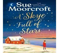 Sue Moorcroft A Skye Full of Stars Paperback Book Sue Moorcroft Multicolor
