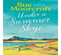 Sue Moorcroft Under a Summer Skye Paperback Book in White Sue Moorcroft White