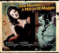 Sue Moreno & Marco Di Magio - Bye Bye Blues