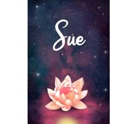 Sue: Personalized Name Journal, Lined Notebook with Beautiful Pink Water Lily Illustration on Blue Purple Cover