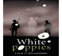 Sue Saunders White Poppies Heinemann Plays Hardback Book Sue Saunders Multicolor