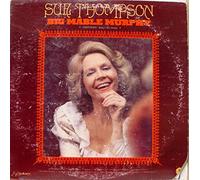 Sue Thompson - Big Mable Murphy