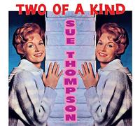 Sue Thompson – Two Of A Kind – CD – US Import