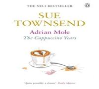 Sue Townsend Adrian Mole: The Cappuccino Years Paperback Book Sue Townsend Multicolor