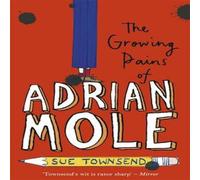 Sue Townsend The Growing Pains of Adrian Mole N/A Book Sue Townsend Multicolor