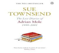 Sue Townsend The Lost Diaries of Adrian Mole, 1999-2001 Paperback Book Sue Townsend Multicolor