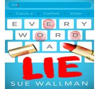 Sue Wallman Every Word A Lie Paperback Book Sue Wallman Multicolor
