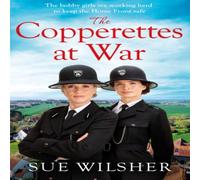 Sue Wilsher The Copperettes at War Paperback Book in White Sue Wilsher White