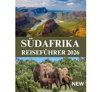 SÜDAFRIKA REISEFÜHRER 2026