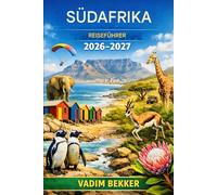 Südafrika Reiseführer 2026-2027