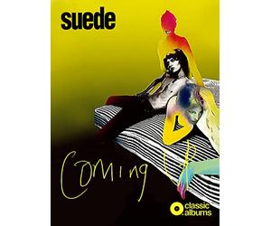 Suede - Coming Up (Classic Album)